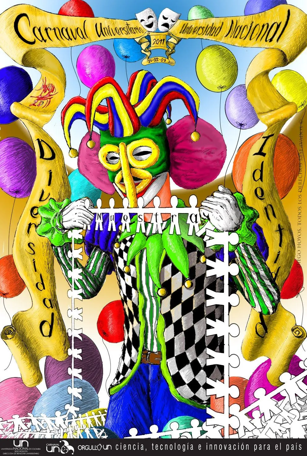 ILUSCINACIONES: Cartel "Carnaval Universitario UN 2011" . ILUSCINACIONES: Cartel "Carnaval Universitario UN 2011" .