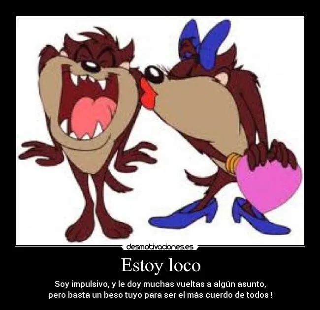 Carteles de Tazmania | Desmotivaciones