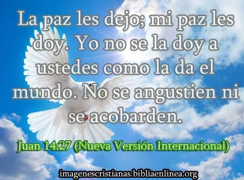 Imagen cristiana de paz: Juan 14:27 - Imagenes Cristianas Imagen cristiana de paz: Juan 14:27 - Imagenes Cristianas