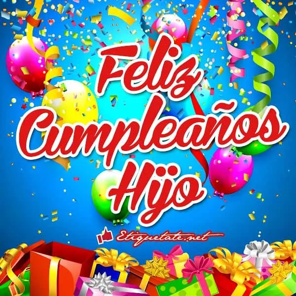 Imagenes feliz cumpleaños a un hijo - Imagui