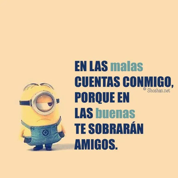Imagen gratis con mensaje de amistad para tu muro. En las malas ... Imagen gratis con mensaje de amistad para tu muro. En las malas ...