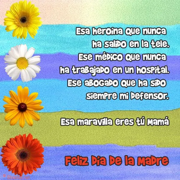 Imagen para el Día de la Madre: Esa Madre heroína eres tu Mamá Imagen para el Día de la Madre: Esa Madre heroína eres tu Mamá