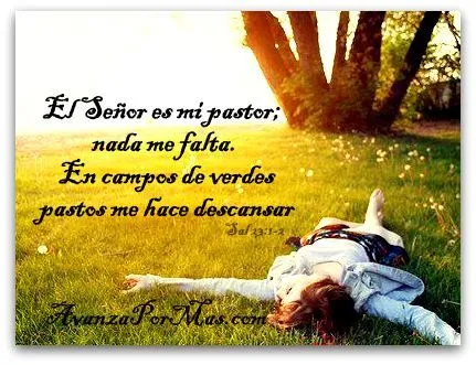 IMAGEN) "El Señor es mi Pastor Nada me Faltará..." -> Imágenes ... IMAGEN) "El Señor es mi Pastor Nada me Faltará..." -> Imágenes ...