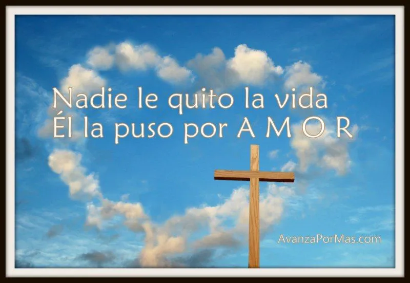 IMAGEN) "NADIE LE QUITO LA VIDA, EL LA PUSO POR AMOR ...