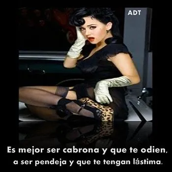 IMÁGENES ADT - FRACES DE MUJERES CABRONAS.....(IMÁGENES) - FRACES ...