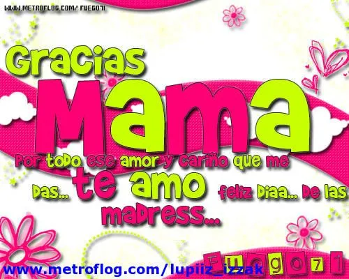 Imagenes de te amo mama | Imagenes con frases de amistad