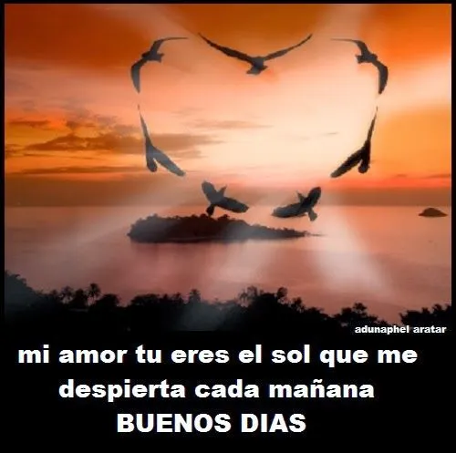 Imagenes • Buenos dias para tu amor