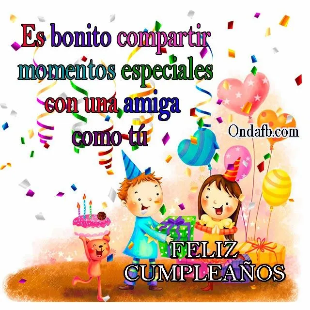 Frases de cumpleaños para una amiga para FaceBook - Imagui