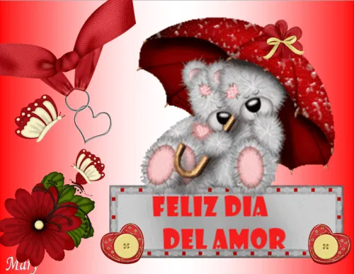 Feliz Día Del Amor | Mi amor... Te amo !