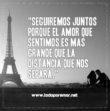 Imágenes de amor con frases de amor a la distancia|Todo por Amor Imágenes de amor con frases de amor a la distancia|Todo por Amor