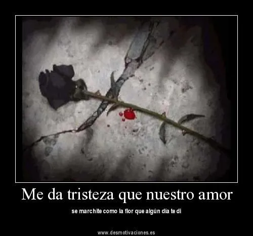 Imagenes de amor con frases desmotivaciones : Imagenes de amor con ... Imagenes de amor con frases desmotivaciones : Imagenes de amor con ...