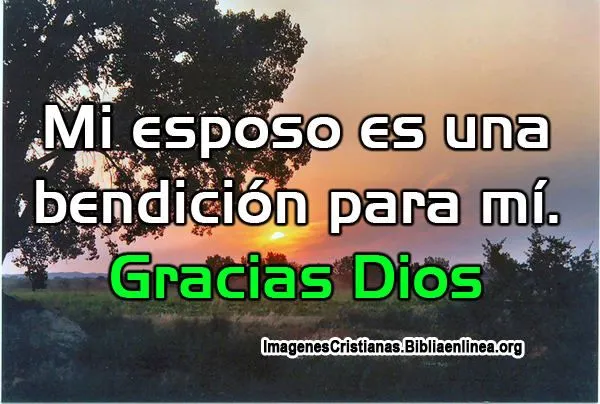 Imagenes con bendiciones para el esposo - Imagenes Cristianas Imagenes con bendiciones para el esposo - Imagenes Cristianas