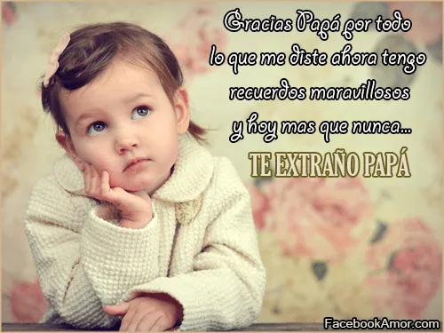 Imágenes bonitas con frases para Papá - Imágenes Bonitas para ...