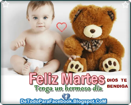 IMAGENES BONITAS PARA MURO DE FACEBOOK: Feliz Martes IMAGENES BONITAS PARA MURO DE FACEBOOK: Feliz Martes