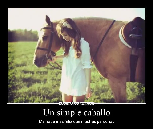 Carteles de Caballos Pag. 15 | Desmotivaciones Carteles de Caballos Pag. 15 | Desmotivaciones
