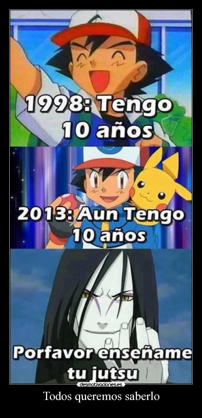 Imágenes y Carteles de ASHKETCHUM | Desmotivaciones Imágenes y Carteles de ASHKETCHUM | Desmotivaciones