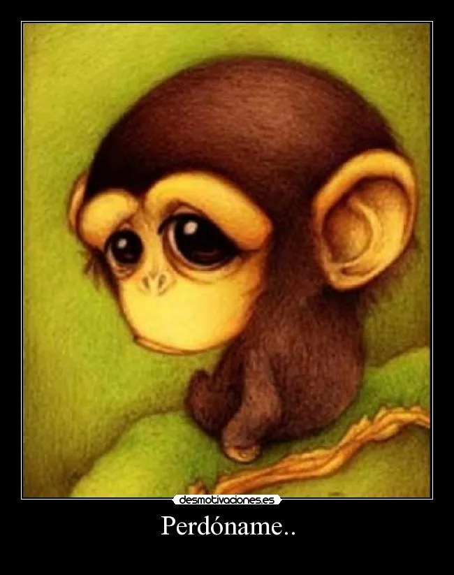 Imágenes y Carteles de PERDONAME Pag. 32 | Desmotivaciones Imágenes y Carteles de PERDONAME Pag. 32 | Desmotivaciones