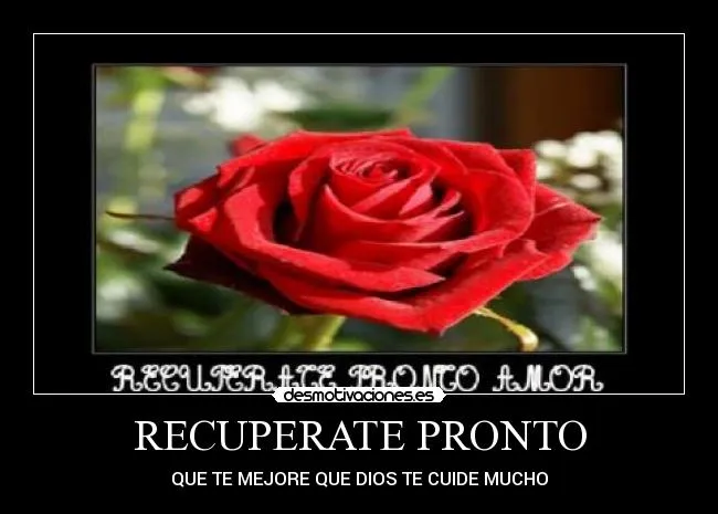 RECUPERATE PRONTO | Desmotivaciones