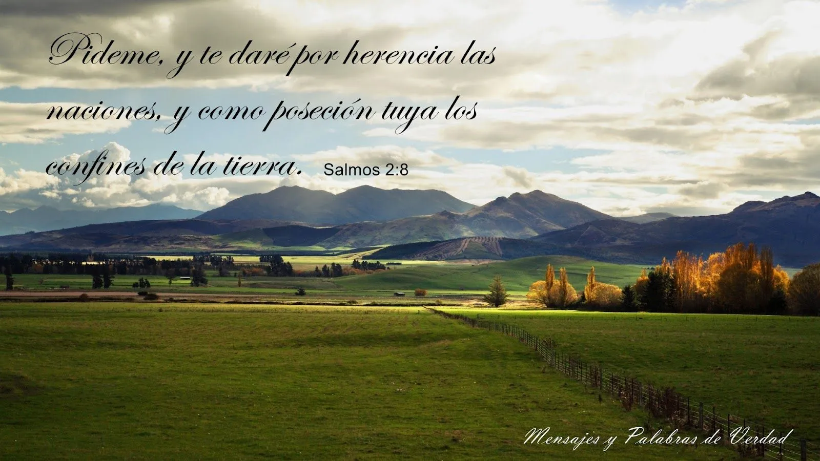 Mensajes y Palabras de Verdad: Versiculos biblicos en paisajes naturales Mensajes y Palabras de Verdad: Versiculos biblicos en paisajes naturales