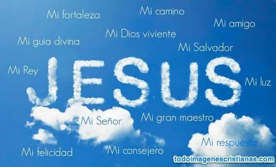 Imágenes Cristianas con Jesús Archivos - Página 8 de 12 - Imágenes ... Imágenes Cristianas con Jesús Archivos - Página 8 de 12 - Imágenes ...