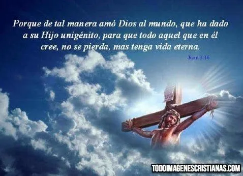 Imágenes Cristianas de Jesús en la Cruz con frases - Imágenes ...