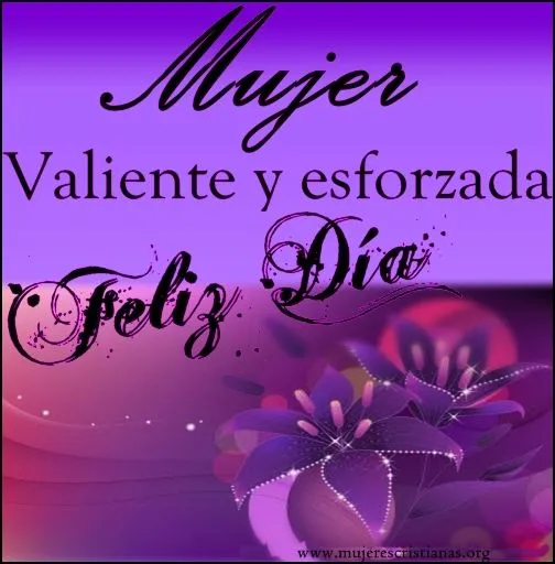Mamas Que Oran con Identidad – Mujer “VALIENTE Y ESFORZADA” Por ... Mamas Que Oran con Identidad – Mujer “VALIENTE Y ESFORZADA” Por ...