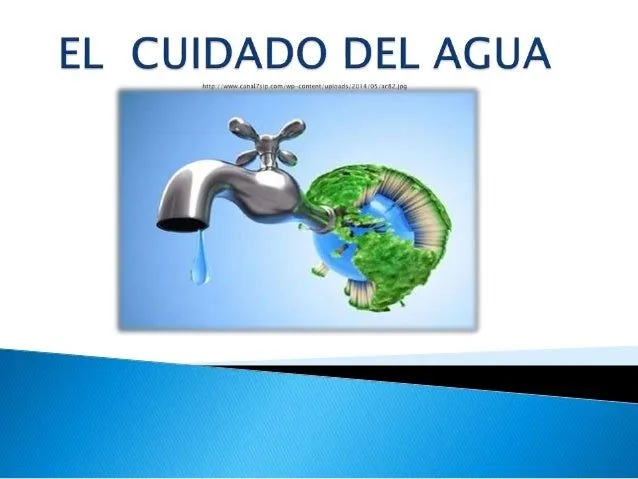 Imagenes que es el cuidADO del agua - Imagui