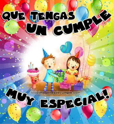 Imágenes que tengas un cumple muy especial - Imágenes de Cumpleaños Imágenes que tengas un cumple muy especial - Imágenes de Cumpleaños