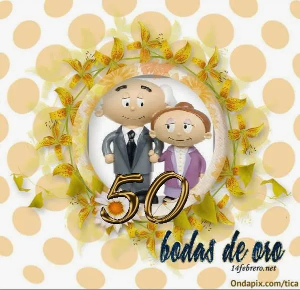 Imágenes y dedicatorias para aniversarios de bodas de oro | 14 de ... Imágenes y dedicatorias para aniversarios de bodas de oro | 14 de ...