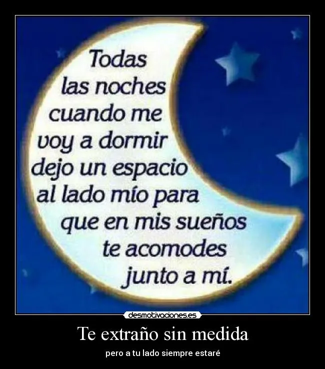 Te extraño sin medida | Desmotivaciones