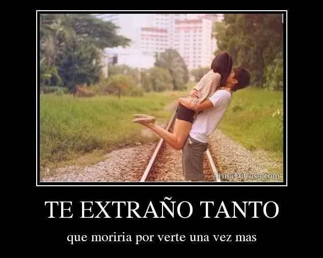Imagenes De Te Extraño Con Frases Bonitas: Sarco imagenes ... Imagenes De Te Extraño Con Frases Bonitas: Sarco imagenes ...