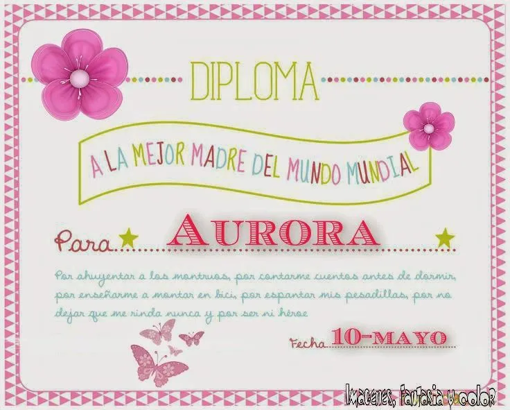 imagenes, fantasia y color: DIPLOMAS PARA MAMÁ PERSONALIZADAS.