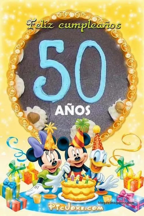Imágenes Feliz 50 cumpleaños : Blog de imágenes Imágenes Feliz 50 cumpleaños : Blog de imágenes