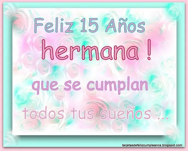 Imagenes de feliz cumpleaños 15 años - Imagui Imagenes de feliz cumpleaños 15 años - Imagui