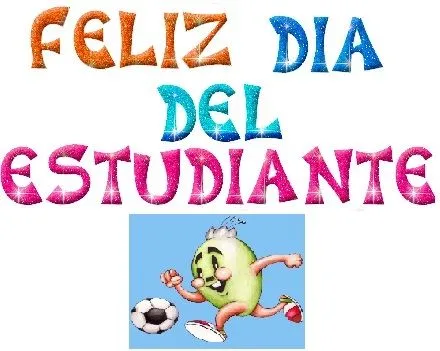 Imagenes y fotos: Feliz Dia del Estudiante, parte 1 Imagenes y fotos: Feliz Dia del Estudiante, parte 1