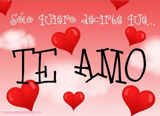 Imágenes con la frase “Te Amo”, “Te Extraño”, “Te Quiero”, “Te ... Imágenes con la frase “Te Amo”, “Te Extraño”, “Te Quiero”, “Te ...