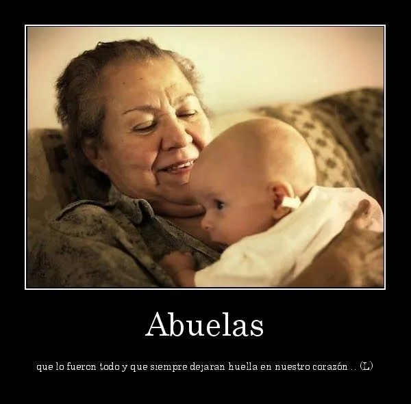 Las Mejores Frases Para Publicar en FB: Frases Para Las Abuelas ...