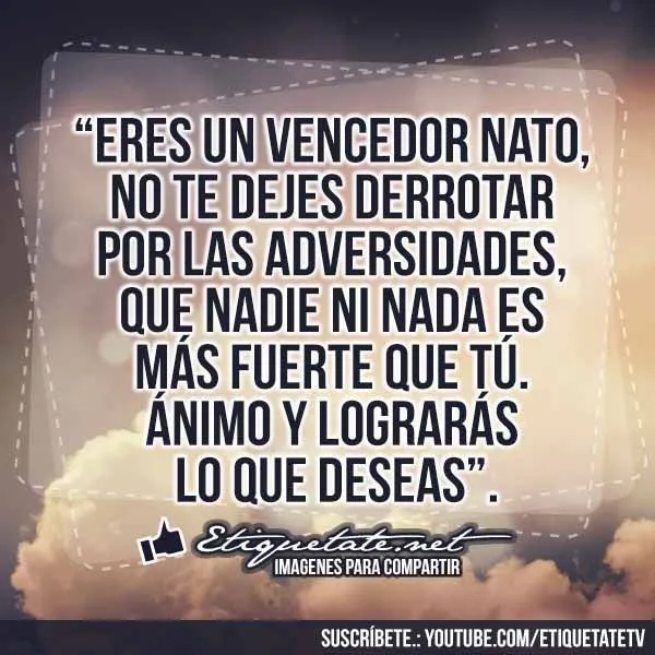 Imágenes con Frases de Aliento VER EN ░▒▓██► http ... Imágenes con Frases de Aliento VER EN ░▒▓██► http ...