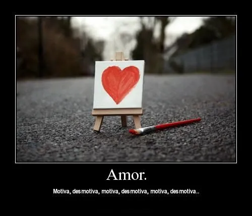 Imágenes con frases de amor de desmotivaciones | Te Amo Web ... Imágenes con frases de amor de desmotivaciones | Te Amo Web ...