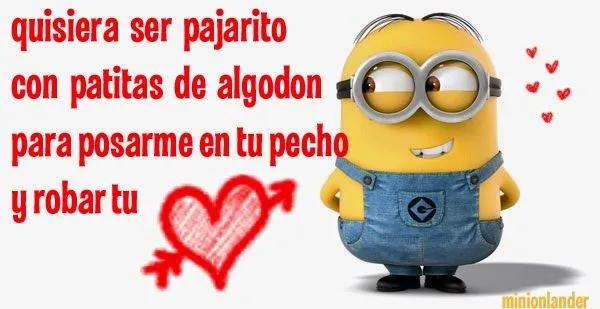 Imágenes y frases de amor de los Minions. ¡Feliz San Valentín ...