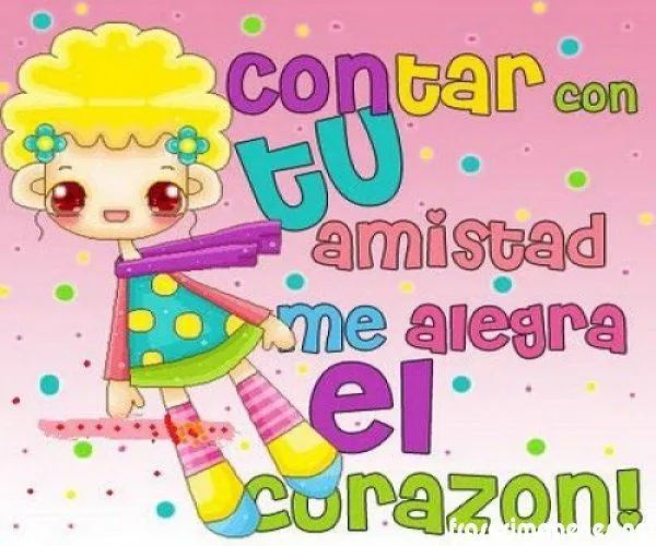 Imagenes Con Frases Bonitas De Amistad - Mundo Imagenes Frases ...