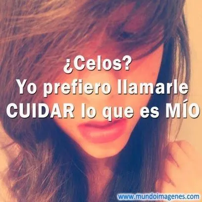 Imágenes con Frases de Celos para descargar - MiZancudito.com ... Imágenes con Frases de Celos para descargar - MiZancudito.com ...