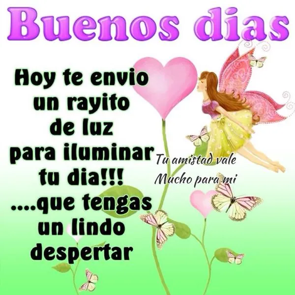 Imágenes con Frases para dar los Buenos Días, Feliz Día, Buen Día ... Imágenes con Frases para dar los Buenos Días, Feliz Día, Buen Día ...