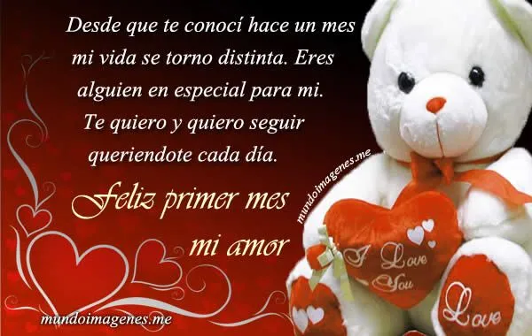 Imagenes Con Frases Primer Mes De Novios O Enamorados - Mundo ...