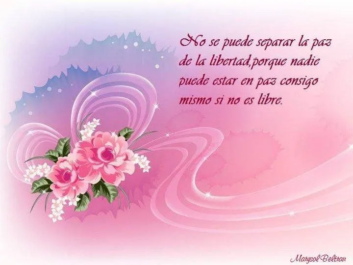 Frases para la Paz♥☆♥* ♥*♥☆♥ | Marysol's World Frases para la Paz♥☆♥* ♥*♥☆♥ | Marysol's World