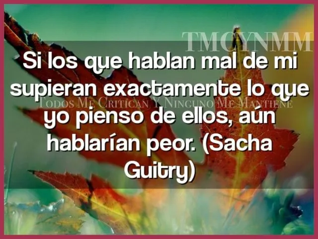 Imagenes • Frases para las personas que hablan de ti Imagenes • Frases para las personas que hablan de ti