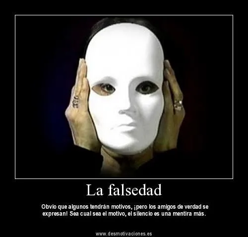 Imagenes • Frases para las personas mentirosas y falsas