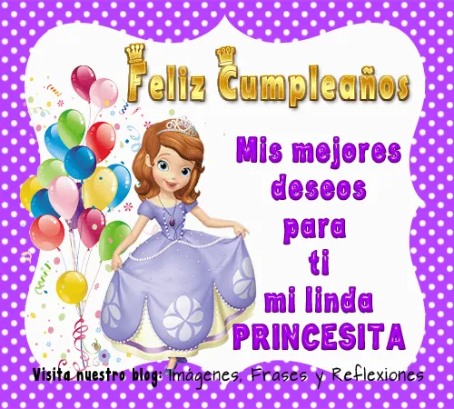 Imagenes de feliz cumpleaños princessita - Imagui