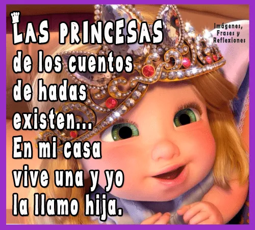 Imágenes, Frases y Reflexiones: LAS PRINCESAS