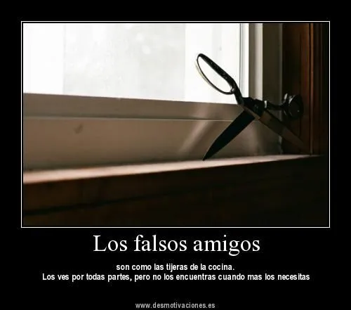 Imagenes • Amigos traidores desmotivaciones Imagenes • Amigos traidores desmotivaciones